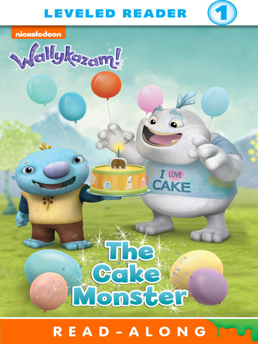 Nickelodeon Publishing创作的The Cake Monster作品的详细信息 - 可供借阅